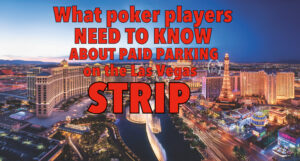 What You Need To Know About Parking On The Strip