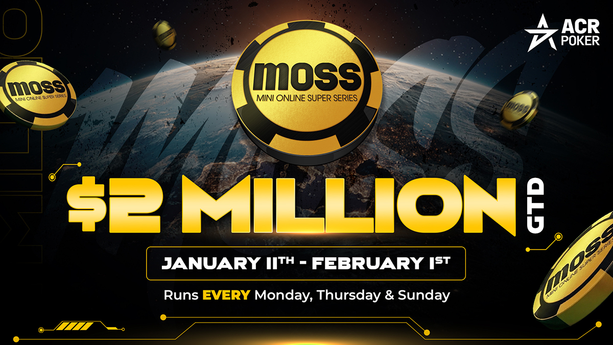 ACR Poker Kicks Off Year With $2 Million MOSS - Poker News